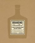 Branding: Distilled By Cynthia Sterling Cover Image
