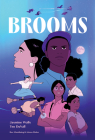 Brooms By Jasmine Walls, Teo DuVall (Illustrator) Cover Image