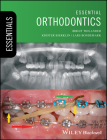Essential Orthodontics (Essentials (Dentistry)) By Birgit Thilander, Krister Bjerklin, Lars Bondemark Cover Image