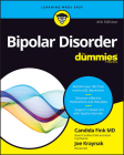 Bipolar Disorder for Dummies By Candida Fink, Joseph Kraynak Cover Image
