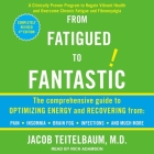 From Fatigued to Fantastic! Lib/E: Fourth Edition By Rick Adamson (Read by), D. Cover Image