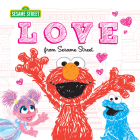 Love: from Sesame Street (Sesame Street Scribbles) Cover Image