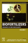 Biofertilizers: Volume 1: Advances in Bio-Inoculants By Amitava Rakshit (Editor), Vijay Singh Meena (Editor), Manoj Parihar (Editor) Cover Image