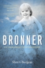 Bronner: Un cheminement pour comprendre By Sherri Burgess Cover Image