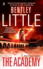The Academy By Bentley Little Cover Image