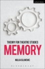 Theory for Theatre Studies: Memory Cover Image
