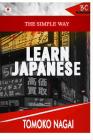 The Simple Way To Learn Japanese By Tomoko Nagai Cover Image