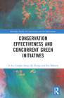 Conservation Effectiveness and Concurrent Green Initiatives By Li An, Conghe Song, Qi Zhang Cover Image