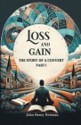 Loss And Gain The Story Of A Convert Part I By John Henry Newman Cover Image