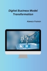 Digital Business Model Transformation Cover Image