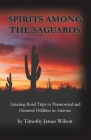 Spirits Among the Saguaros Cover Image