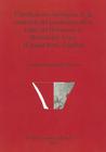 Clasificación tipológica de la cerámica del yacimiento de la Edad del Bronce de la Motilla del Azuer (Ciudad Real, España) (BAR International #2377) Cover Image