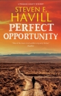 Perfect Opportunity (Posadas County Mystery #26) By Steven F. Havill Cover Image