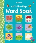 Lift-the-Flap Word Book: A Kindergarten Readiness Book For Kids (Young Lift-the-flap) By Felicity Brooks, Corrine Bittler (Illustrator) Cover Image