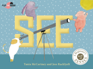 See Hear: There's magic all around you. What can you see? What can you hear? (Smile Cry) By Tania McCartney, Jess Racklyeft (Illustrator) Cover Image