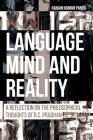 Language, Mind and Reality: A Reflection on the Philosophical Thoughts of R.C. Pradhan Cover Image
