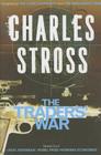 The Traders' War: A Merchant Princes Omnibus: The Clan Corporate & The Merchants' War By Charles Stross Cover Image
