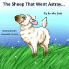 The Sheep That Went Astray By Sandra Lott Cover Image