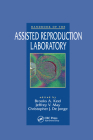 Handbook of the Assisted Reproduction Laboratory Cover Image