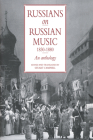 Russians on Russian Music, 1830 1880: An Anthology By Stuart Campbell (Editor), Campbell Stuart (Editor) Cover Image