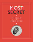 Most Secret: MI9 Escape and Evasion Devices Cover Image