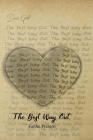 The Best Way Out By Faithe Preston, Marisha Mathis (Editor) Cover Image
