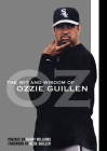 The Wit and Wisdom of Ozzie Guillen By Brett Ballantini Cover Image