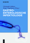 Gastroenterologische Infektiologie Cover Image