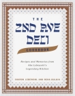 The Second Avenue Deli Cookbook: Recipes and Memories from Abe Lebewohl's Legendary Kitchen Cover Image