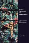 Jung's Treatment of Christianity: The psychotherapy of a Religious Tradition By Murray Stein Cover Image