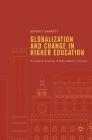 Globalization and Change in Higher Education: The Political Economy of Policy Reform in Europe By Beverly Barrett Cover Image