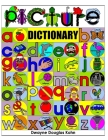Picture Dictionary: for Beginning Readers By Dwayne Douglas Kohn Cover Image