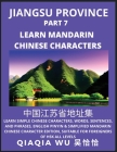 China's Jiangsu Province (Part 7): Learn Simple Chinese Characters, Words, Sentences, and Phrases, English Pinyin & Simplified Mandarin Chinese Charac Cover Image