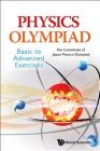 Physics Olympiad - Basic to Advanced Exercises Cover Image