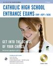 Catholic High School Entrance Exams W/CD-ROM 2nd Ed. [With CDROM] (REA Test Preps) Cover Image