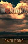 Montana By Gwen Florio Cover Image