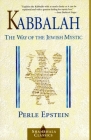 Kabbalah: The Way of The Jewish Mystic Cover Image