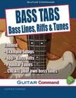 Bass Tabs: Bass Lines, Riffs & Tunes By Dan Wright (Editor), Laurence Harwood Cover Image
