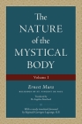 The Nature of the Mystical Body (Volume I) Cover Image