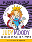 Judy Moody and the Right Royal Tea Party Cover Image