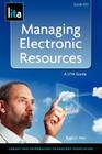 Managing Electronic Resources By Ryan Weir Cover Image