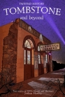 Twisted History Tombstone and Beyond By Joshua Hawley Cover Image