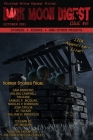 Dark Moon Digest Issue #45 By Lori Michelle (Editor), Max Booth (Editor) Cover Image