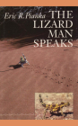 The Lizard Man Speaks By Eric R. Pianka Cover Image