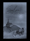 Salem: The Lost Bones By R. Curtis Chapin, Augusta Valls Cover Image