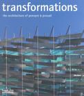 Transformations: The Architecture of Penoyre & Prasad By Sunand Prasad Cover Image