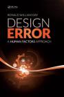 Design Error: A Human Factors Approach Cover Image