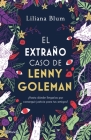 El Extraño Caso de Lenny Goleman By Liliana Blum Cover Image