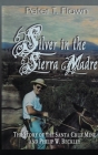 Silver in the Sierra Madre Cover Image