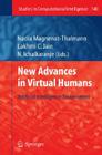 New Advances in Virtual Humans: Artificial Intelligence Environment (Studies in Computational Intelligence #140) Cover Image